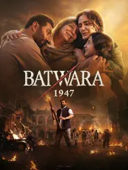 Batwara 1947 (2026) movie poster