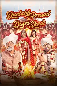 Durlabh Prasad Ki Dusri Shadi (2025) movie poster