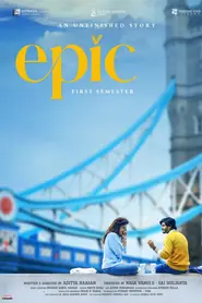 एपिक - फ़र्स्ट सेमेस्टर (2026) फिल्म पोस्टर